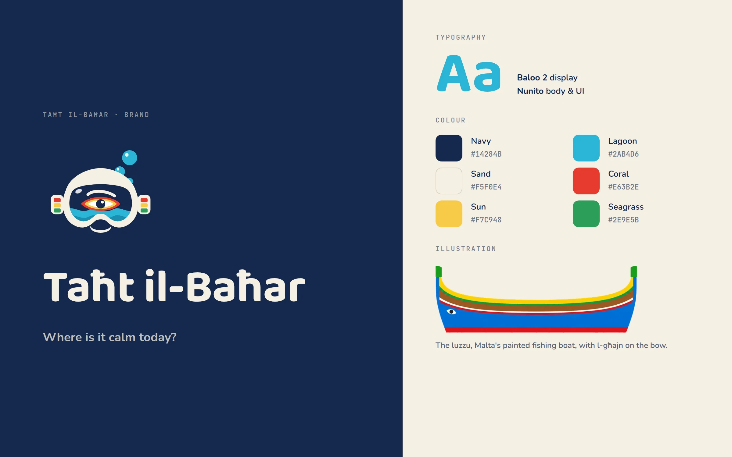 Taħt il-Baħar brand sheet: the dive mask logo with its wordmark on navy, the brand typefaces, a six-colour palette, plus the painted luzzu illustration.